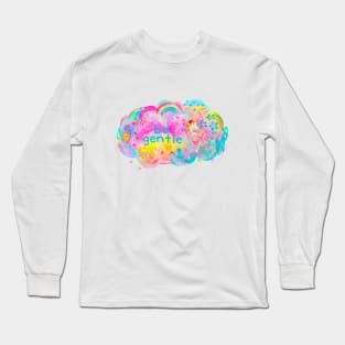 stay kind Long Sleeve T-Shirt